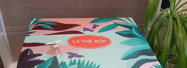 Faire un unboxing – La Thé Box / Juillet-Aout&nbsp;2021