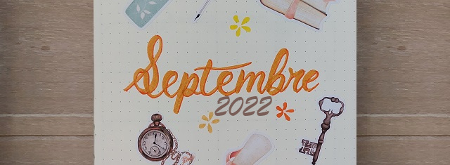 Faire un Bullet Journal – Mise en page Septembre&nbsp;2022