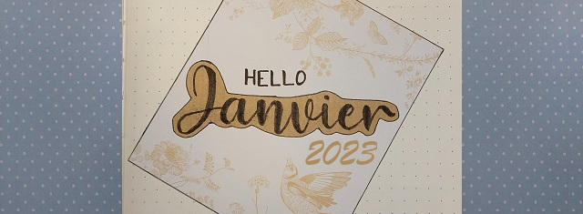 Faire un Bullet Journal – Mise en page Janvier&nbsp;2023