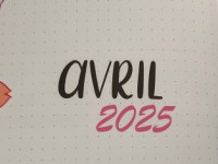 Faire un Bullet Journal – Mise en page Avril&nbsp;2025
