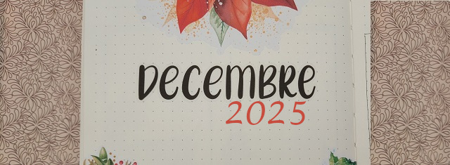Faire un Bullet Journal – Mise en page Décembre&nbsp;2025